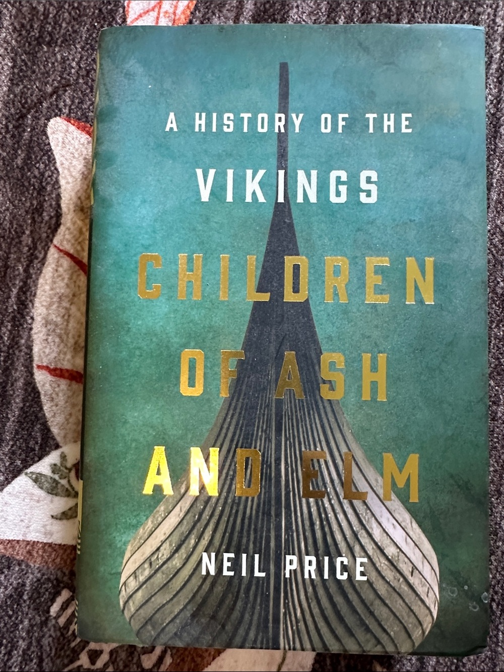 4/$50 SALE ❤️ Children of Ash and Elm by Neil Price - Hardcover Book